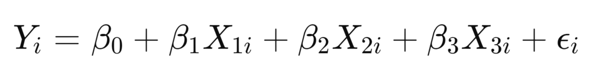 Y_i = β_0 + β_1 * X_(1i) + β_2 * X_(2i) + β_3 * X_(3i) + ε_i