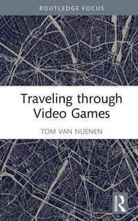 Traveling through video games - book cover